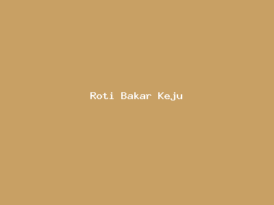 Roti Bakar Keju